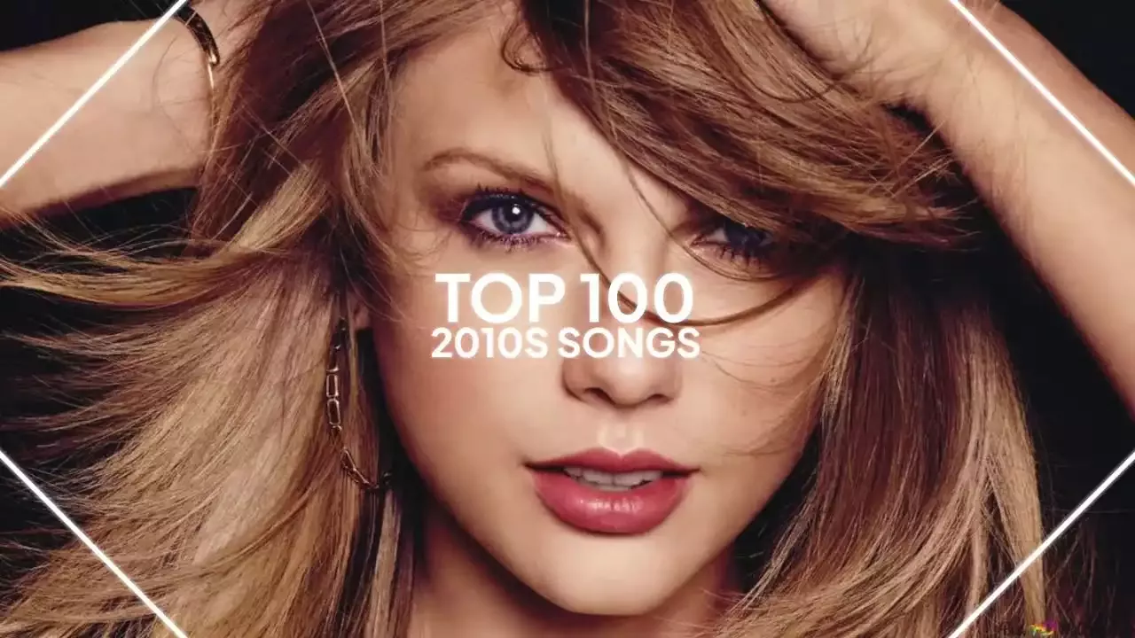 The Ultimate Playlist: Top 100 Must-Hear Songs That Defined the 2010s
